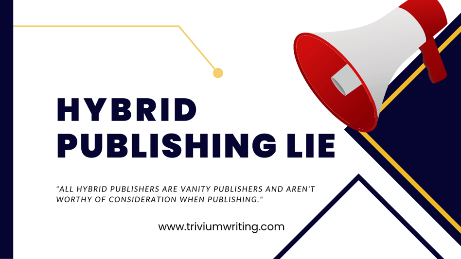 Hybrid Publishing Lie
