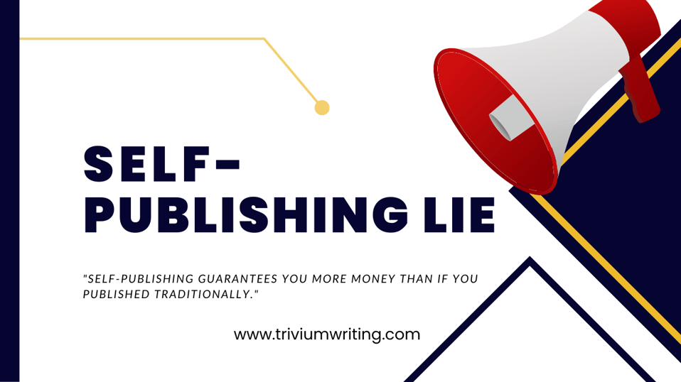Self-Publishing Lie