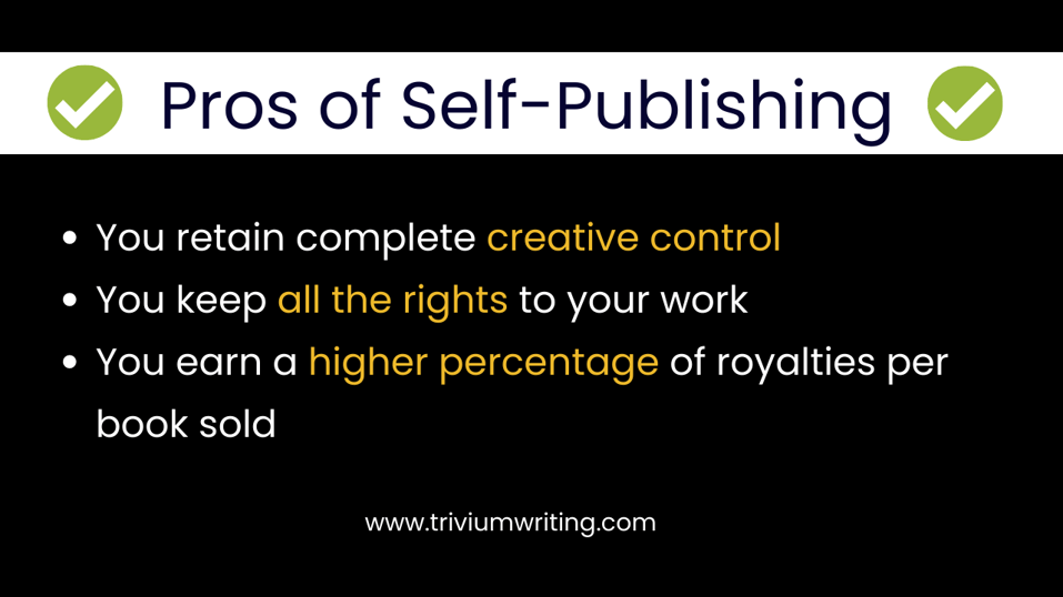Pros of Self-Publishing