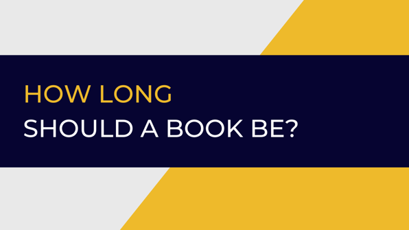 How long should a Book be?