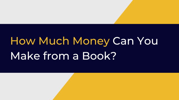 How much money can you make from a book?