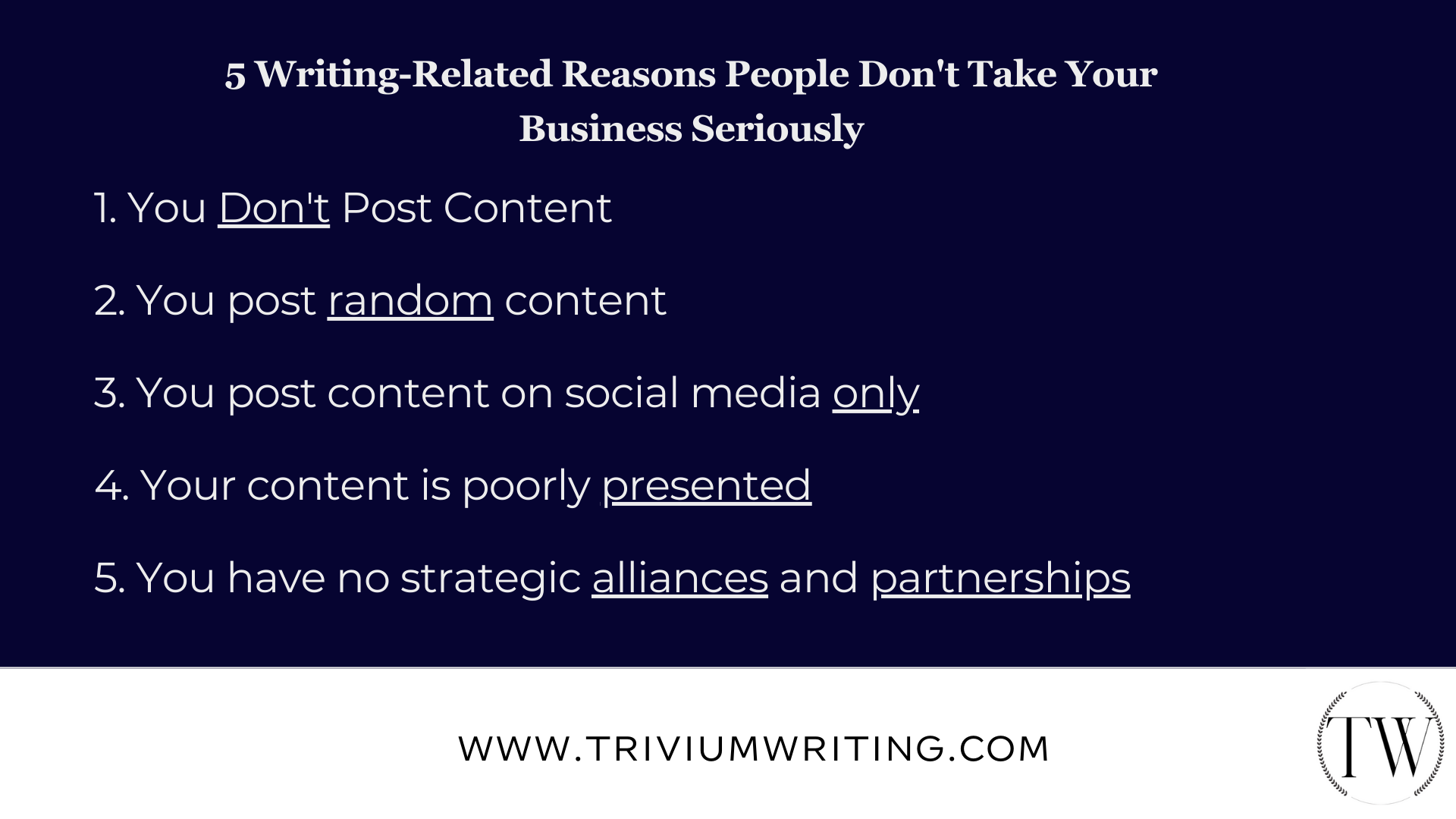 5 writing-related reasons people don't take your business seriously