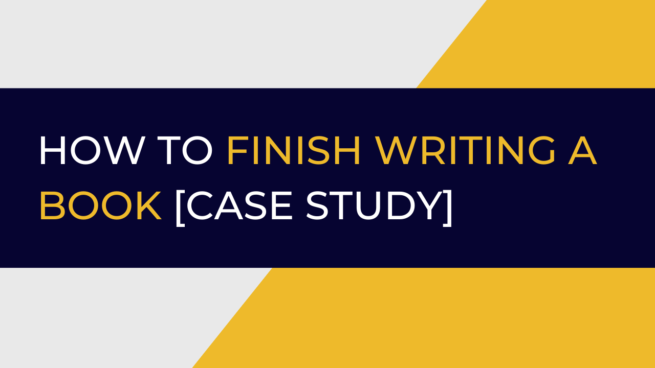 How to finish writing a Book