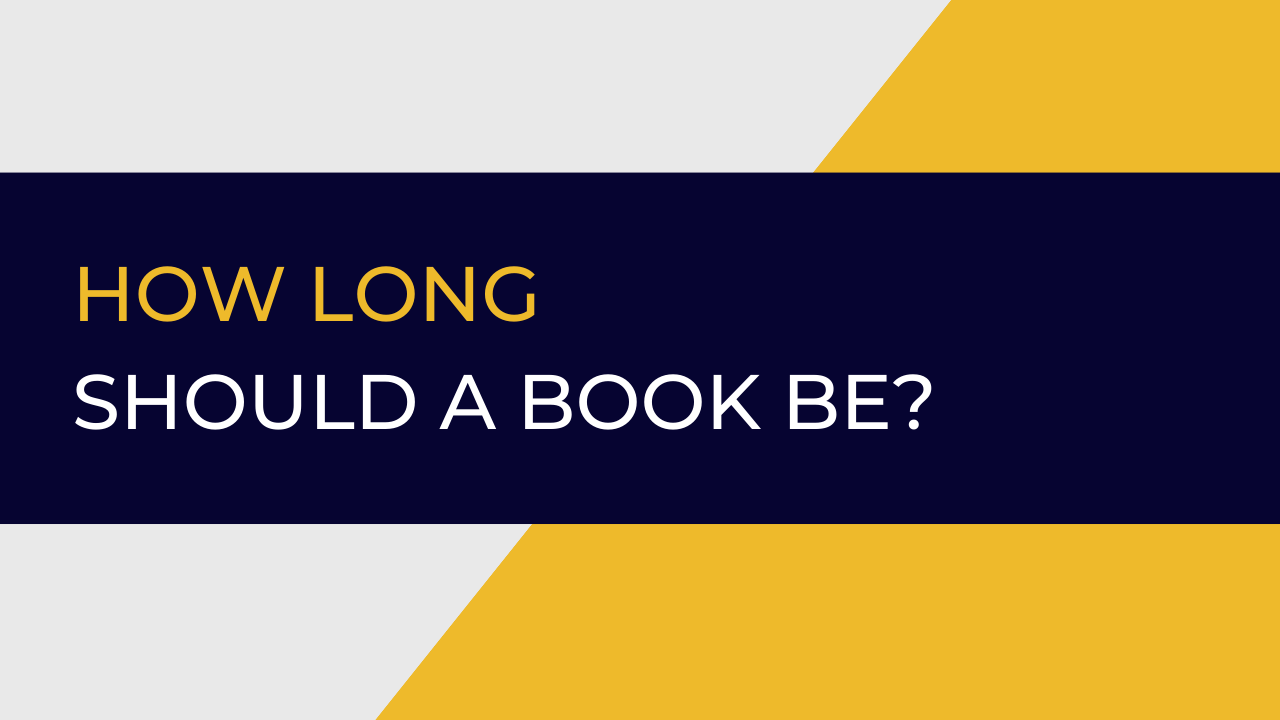How long should a Book be?